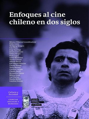 cover image of Enfoques al Cine Chileno en dos siglos